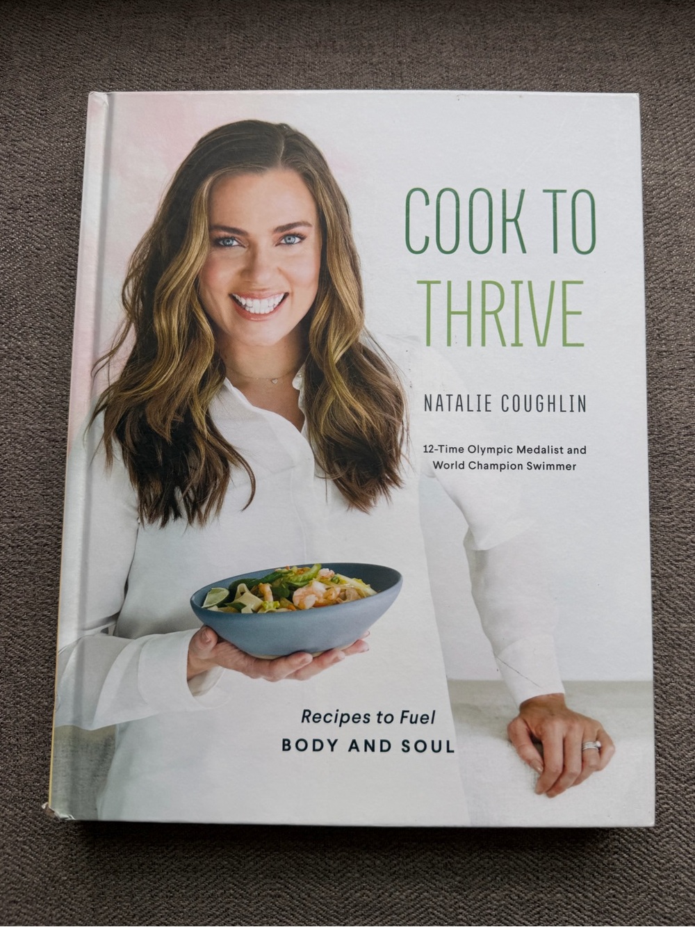Cook to Thrive by - White Cover Cookbook